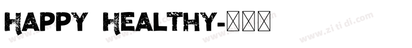 Happy Healthy字体转换